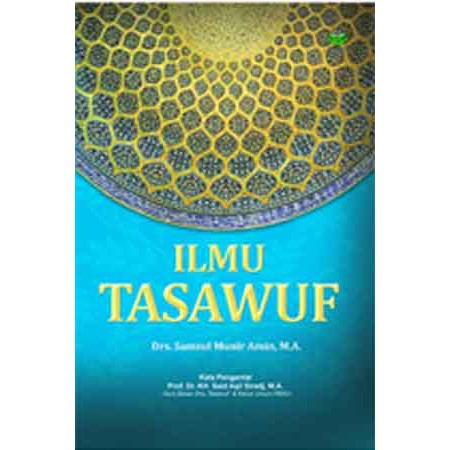 Buku Ilmu Tasawuf Drs Samsul Munir Amin M A Haryanto Al Fandy S Sos I Indonesia 