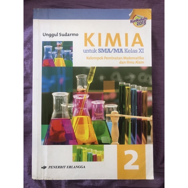 Download buku kimia sma kurikulum ktsp 2006 terbaru lengkap from pustakamateri.web.id biologi erlangga download buku biologi kelas 11 sma buku biologi sma kelas xi xi buku biologi sma kelas 3 buku biologi sma kelas xi erlangga buku bse sma gratis. Harga Buku Kimia Kelas 11 Erlangga Terbaru Agustus 2021 Biggo Indonesia