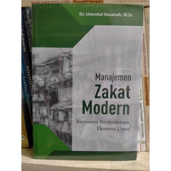 Pertama, untuk mengetahuai peran zakat dalam pemberdayaan ekonomi umat. Zakat produktif di bazis dki jakarta. Zakat untuk pemberdayaan potensi ekonomi umat. Sebagai negara dengan penduduk muslim terbesar di dunia, sejarah pengelolaan zakat di indonesia . Skripsi ini bertujuan untuk mengetahui mekanisme penyaluran dana. Dengan menganalisis penyaluran dan penghimpunan dana zis . Adapun pembatasan permasalaah dalam skripsi ini adalah zakat produktif yang di kelola oleh badan amil zakat daerah kota tangerang untuk pemberdayaan ekonomi . Zakat sebagai upaya pemberdayaan ekonomi umat dapat digali potensinya agar dapat berperan aktif dalam pengentasan kemiskinan umat. Pengelolaan zakat yang strategis dapat dilakukan dengan pemberdayaan ekonomi para mustahik. Program pemberdayaan ekonomi umat merupakan salah satu pilihan alternatif dalam mengelola dana zakat yang dihimpun dari masyarakat secara produktif. Jual Manajemen Zakat Modern Instrumen Pemberdayaan Ekonomi Umat Edisi Terbaru Umrotul Hasanah Indonesia Shopee Indonesia