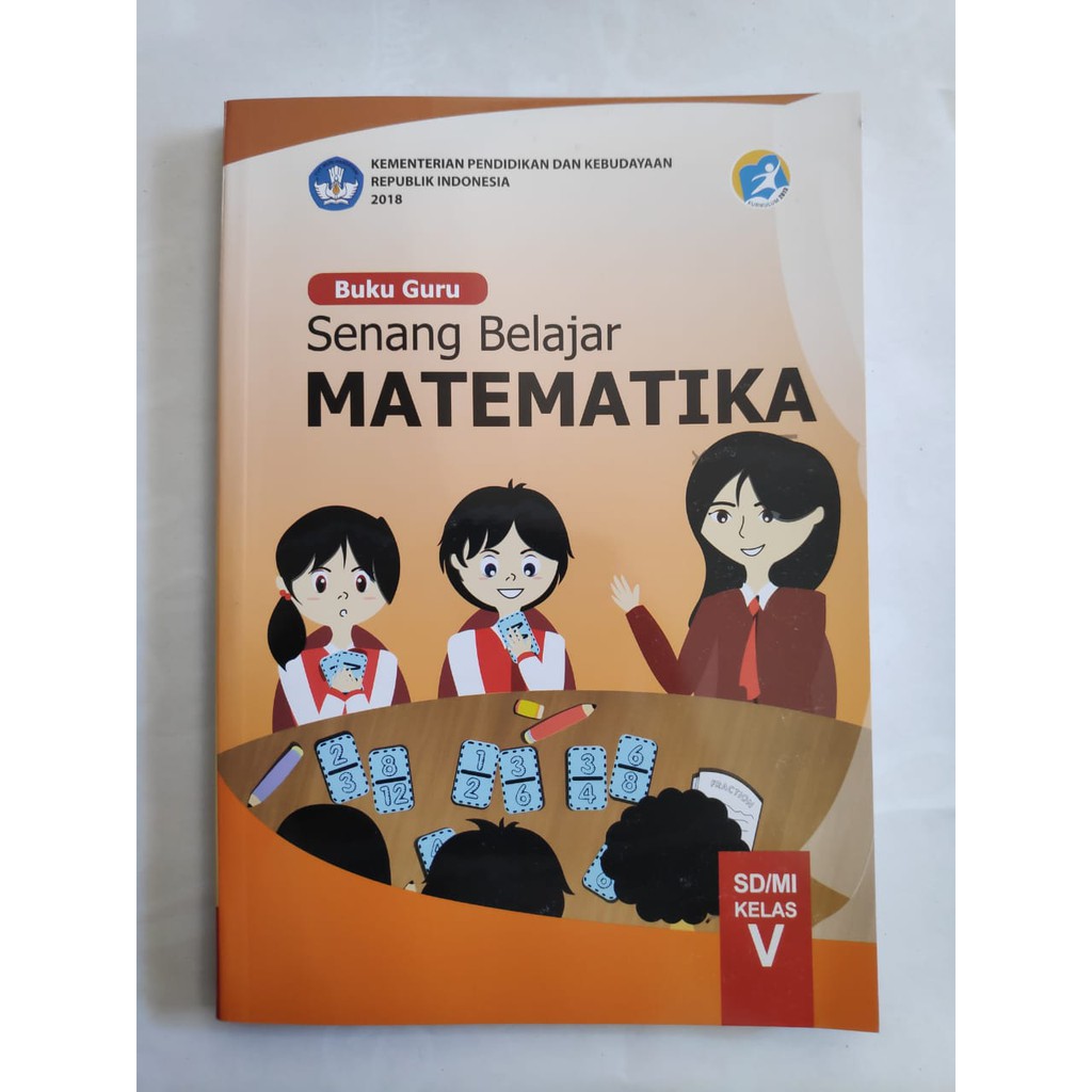 buku siswa dan buku guru matematika sd kelas 5 k13 &#x27;senang belajar matematika&#x27; Buku Guru Senang Belajar Matematika Kelas 5 Sd Shopee Indonesia