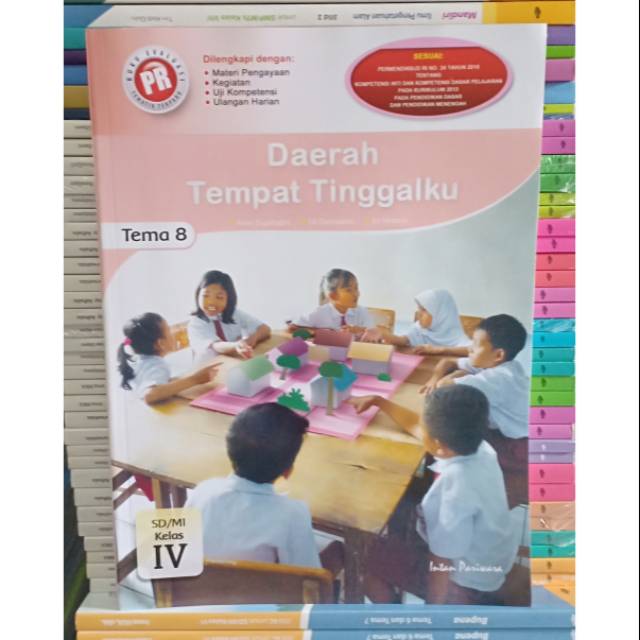 Musyahadah dienulhaqqi 2053a12011 lembar kerja peserta didik tema 8 daerah tempat tinggalku subtema 2 keunikan daerah tempat . Buku Lks Tema 8 Kelas 4 Daerah Tempat Tinggalku Berbagai Buku