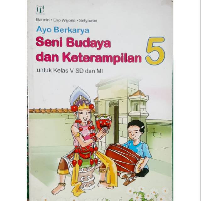 ∙ promo pengguna baru ∙ kurir instan ∙ bebas ongkir ∙ cicilan 0%. Buku Bekas Seni Budaya Dan Keterampilan Shopee Indonesia