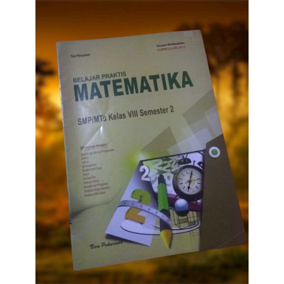 Matematika Smp Mts Kelas Viii Semester 2 Kurikulum 2013 Revisi 2017 Demikianlah RPP Matematika Edisi terbaru Format satu lembarhalaman Kelas 8VIII jenjang SMPMTs Semester 1 dan 2 Kurikulum 2013 yang dapat kami bagikan.