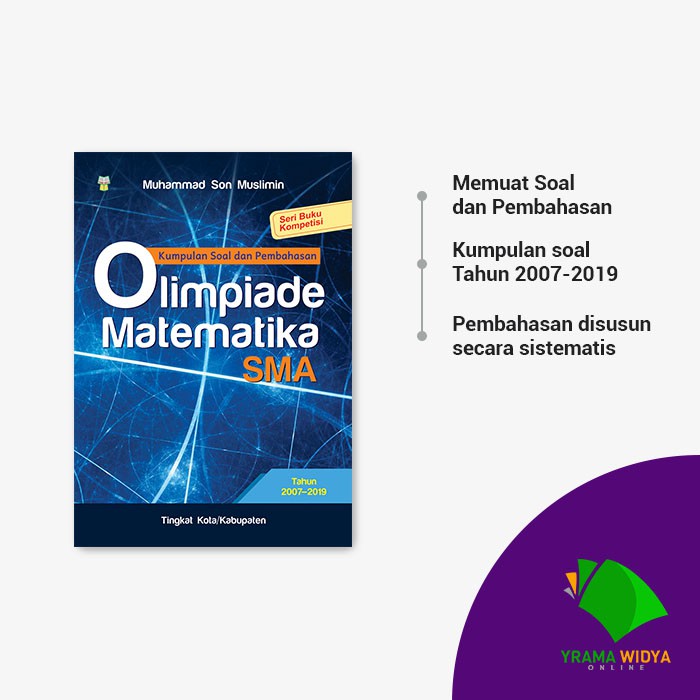 15.09.2021 · berikut kumpulan soal osn ksn matematika tingkat sma sejak tahun 2016 sampai 2021. Yrama Widya Buku Olimpiade Matematika Sma Tahun 2007 2019 Soal Dan Pembahasan Shopee Indonesia