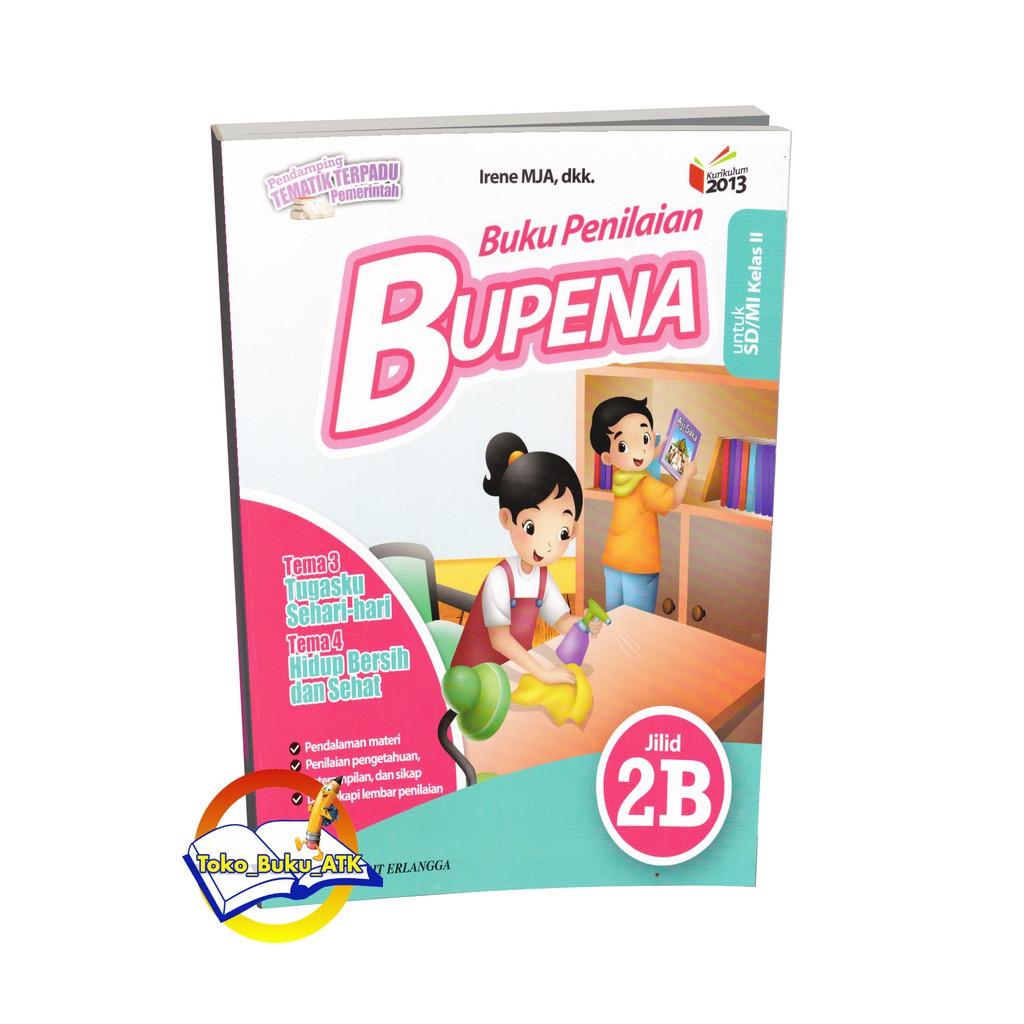 Inilah file pdf bupena 2c kelas 2. Kunci Jawaban Bupena Kelas 2 Jilid 2b Tema 4 - Kumpulan ...