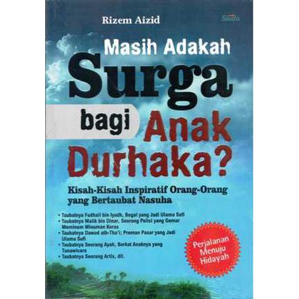 Kisah Anak Durhaka Dengan Hadist Dan Do A Untuk Anak Nazwa Production 