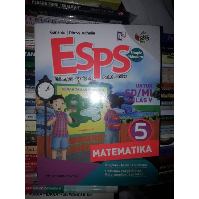 Kunci jawaban buku esps kelas 5 halaman 6. Esps Simple Modern Matematika 5 Sd Mi Kelas V Kur 2013 Edisi Revisi 2016 Shopee Indonesia