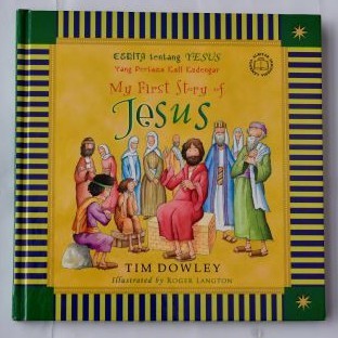 In this pack, there are 12 bible stories that . Jual My First Story Jesus Free Buku Kabar Baik Ceria Indonesia Shopee Indonesia