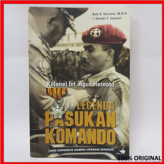 Buku kopassus untuk indonesia rahasia pasukan komando ebook download artikel bertopik tni ini adalah sebuah rintisan. Buku Legenda Pasukan Komando Kolonel Inf Agus Hernoto Shopee Indonesia