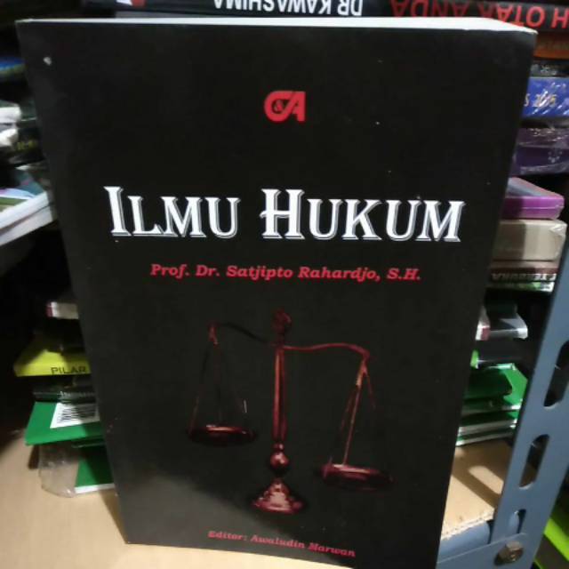 Permasalahan hukum di indonesia / oleh satjipto rahardjo. Buku Ilmu Hukum Prof Dr Satjipto Rahardjo Sh Shopee Indonesia