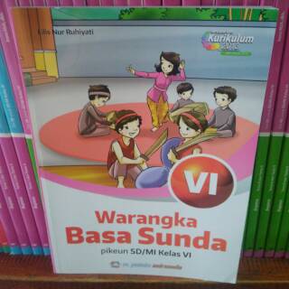 kunci jawaban rancage diajar basa sunda kelas 6 guru ilmu sosial. Kunci Jawaban Rancage Diajar Basa Sunda Kelas 6 Masnurul