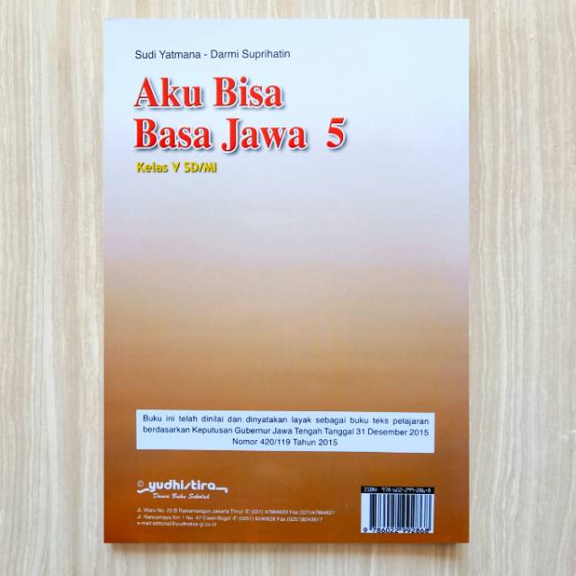 Buku Bahasa Jawa Aku Bisa Basa Jawa Sd Kelas 3 Kurikulum 2013 Indonesia Aku Bisa Basa Jawa 5 Kelas V SDMI Sudi Yatmana.