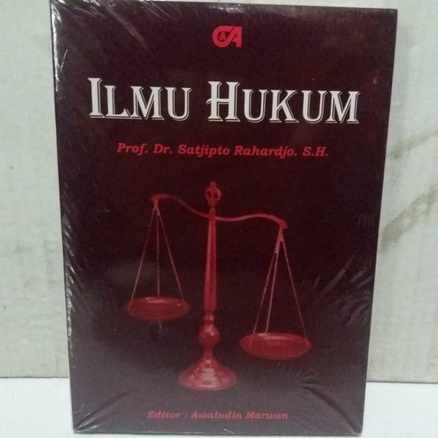 Suatu pengenalan pertama ruang lingkup berlakunya ilmu hukum; Buku Ilmu Hukum Karya Prof Dr Satjipto Ragardjo Sh Shopee Indonesia