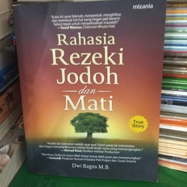 Kadang ia harus digali dengan tangan kita dari tanah yang dalam dan . Rahasia Rezeki Jodoh Dan Mati Shopee Indonesia