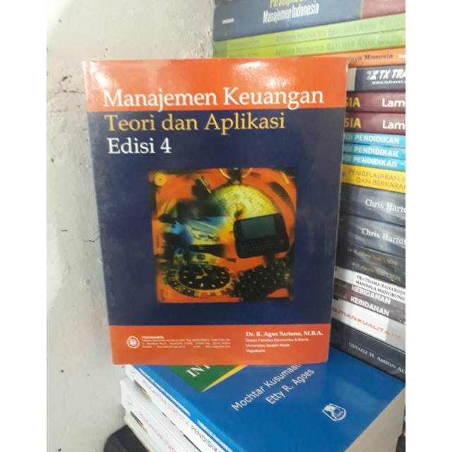Jual Cepat Buku Manajemen Keuangan Teori Aplikasi Agus Sartono Edisi 4 Indonesia To the full online ebook version of the textbookBe Inspired Entertained Immersed Anytime AnywhereBe Inspired Entertained Immersed Anytime AnywhereRelated Book PDF Book Campbell Essential Biology With Physiology 3rd Edition.