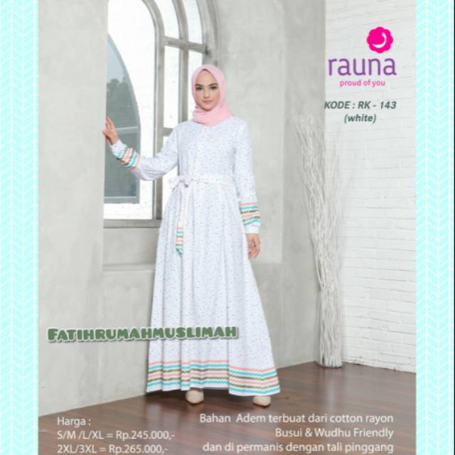 New Gamis Terbaru Rauna Gamis Rauna Rk 143 Rauna Rk 143 Gamis