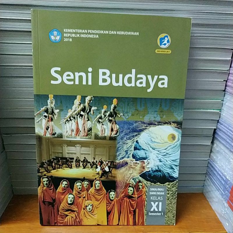 Di dalam artikel ini kami akan bagikan buku pegangan guru mata pelajaran seni budaya kelas xi edisi revisi 2017 dalam bentuk file pdf. Buku Siswa Seni Budaya Kelas Xi 11 Sma Semester 1 Kurikulum 2013 Revisi 2018 Shopee Indonesia
