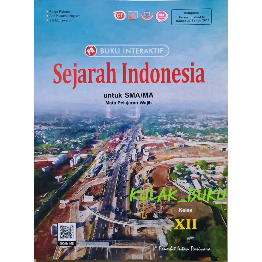 Buku sejarah berbasis pendidikan karakter bangsa untuk sma/ma kelas xii ips. Buku Pr Lks Interaktif Sejarah Indonesia Kelas Xii 12 K13 Revisi Cetakan 2021 Shopee Indonesia