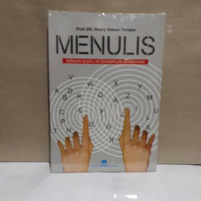 Buku Menulis Sebagai Suatu Keterampilan Berbahasa Prof Dr Henry Guntur Tarigan Indonesia Suatu konteks yang berupa ruang waktu peran serta konteks budaya yang.