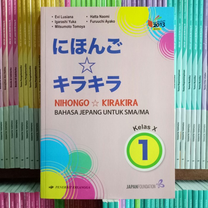 Buku tanoshii nihongo 1 buku pelajaran bahasa jepang kelas 10 mulyono erwin h . Harga Bahasa Jepang Kelas 10 Terbaru Agustus 2021 Biggo Indonesia
