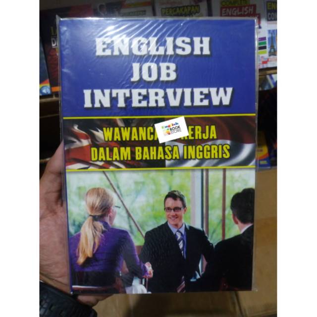 Tidak tahu yang akan ku katakan dalam wawancara kerja. Buku English Job Interview Buku Interview Interview Shopee Indonesia