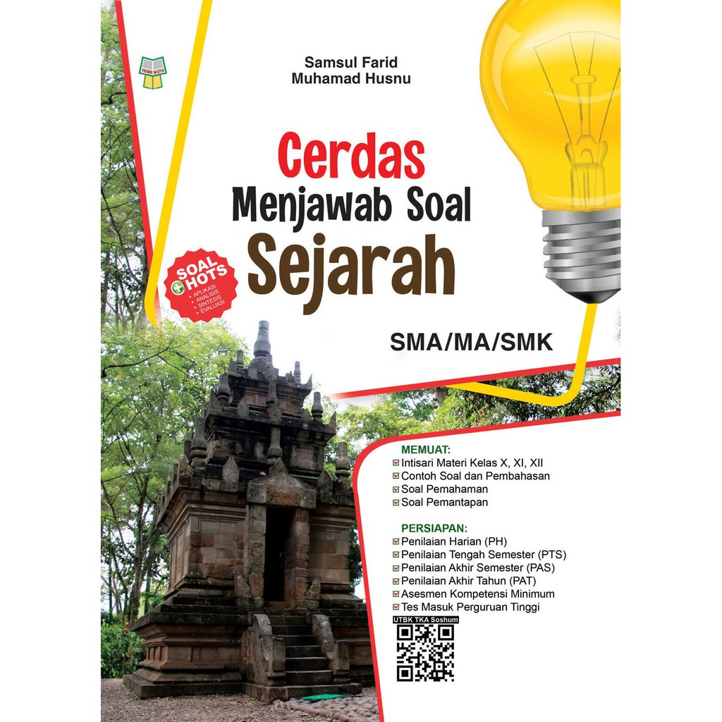 Soal sejarah peminatan kelas x smt.1 (pg) · author / uploaded · fufu2 . Buku Cerdas Menjawab Soal Sejarah Sma Ma Smk Shopee Indonesia