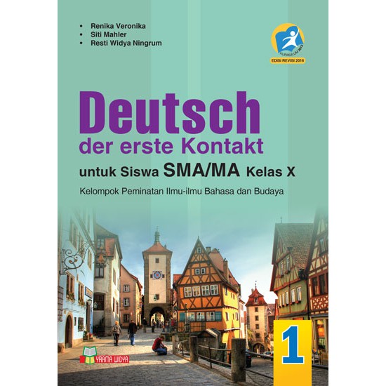 Kalau mau edit sendiri ini ada salinannya pts google doc. Jual Buku Deutsch Der Erste Kontakt Sma Ma Kelas X Peminatan Kur 13 Edisi Revisi Indonesia Shopee Indonesia