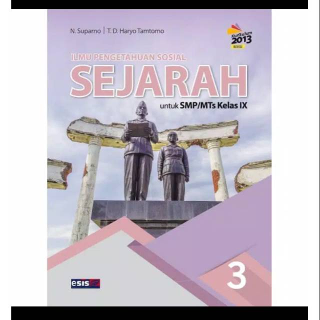 Buku Ips Jilid 3 Untuk Smp Mts Kelas Ix 9 Kurikulum 2013 Revisi Indonesia Admin blog Berbagai Buku 01 July 2021 juga mengumpulkan gambar-gambar lainnya terkait download buku pr intan pariwara kelas 9 dibawah ini.