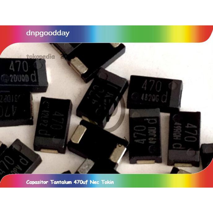 Capasitor Tantalum 470Uf Nec Tokin Dnpgood11 Berkualitas | Shopee Indonesia