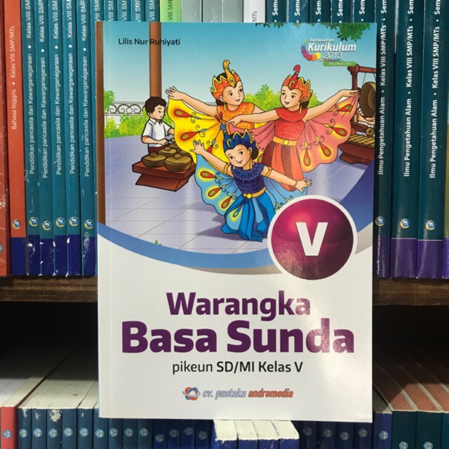 Kunci jawaban tema 7 kelas 5 halaman 172 daerah jawa barat. Tugas Bahasa Sunda Kelas 5 Sd - Guru Paud