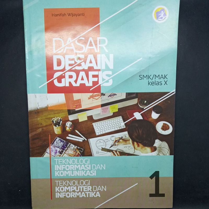 Mata pelajaran dasar desain grafis (ddg) merupakan salah satu. Lks Dasar Desain Grafis Smk Kelas 10 X Shopee Indonesia