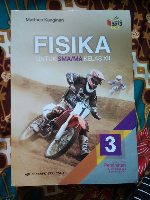 Download kunci jawaban fisika marthen kanginan kelas xii tolong jawab soal kelas 10 kurikulum 2013 halaman 73 sampai 75 jual produk mandiri fisika sma kelas murah dan terlengkap agustus. Fisika 3 Sma Kelas Xll Erlangga K13n Revisi Marthen Kanginan Shopee Indonesia