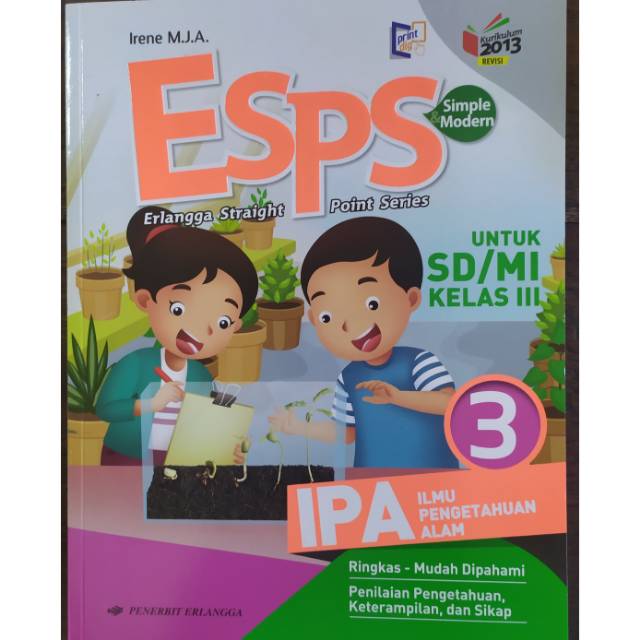 Buku ilmu pengetahuan alam (ipa) kelas 3 sd/mi kurikulum 2013 kali ini tim kimia space akan berbagi buku ipa kelas 3 sd/mi k.13 sebagai . Buku Ipa Kelas 3 Sd Kurikulum 2013 Beinyu Com