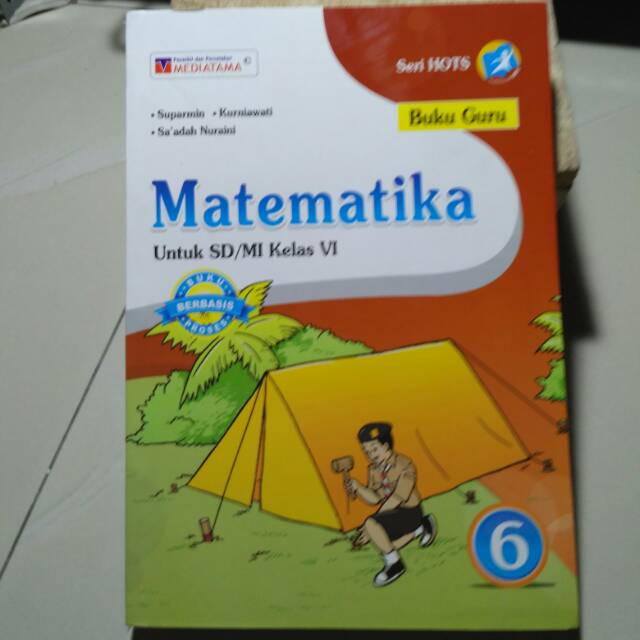 Kunci jawaban matematika kelas 6 penerbit mediatama. Buku Guru Matematika Kelas 6 Sd Mi Shopee Indonesia