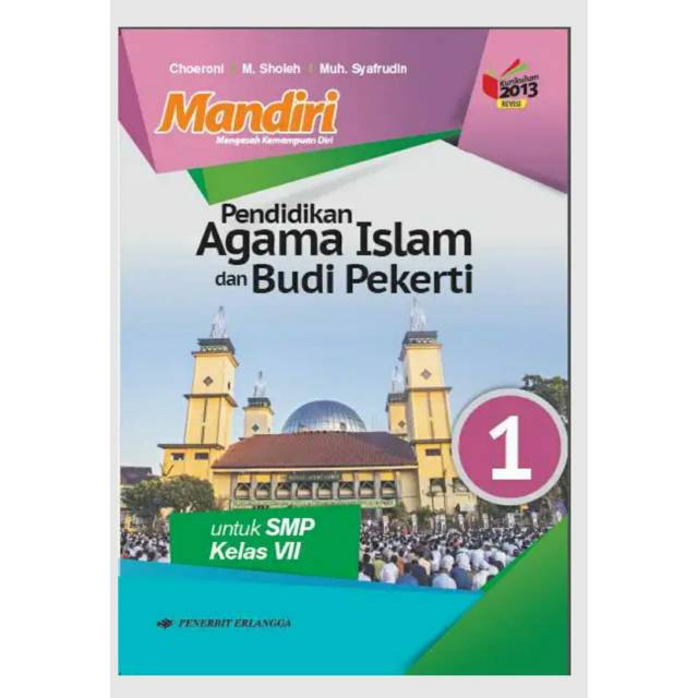 Buku siswa ini merupakan bahan ajar mata pelajaran pai untuk . Lks Agama Islam Kelas 7 Semester 1 Kurikulum 2013