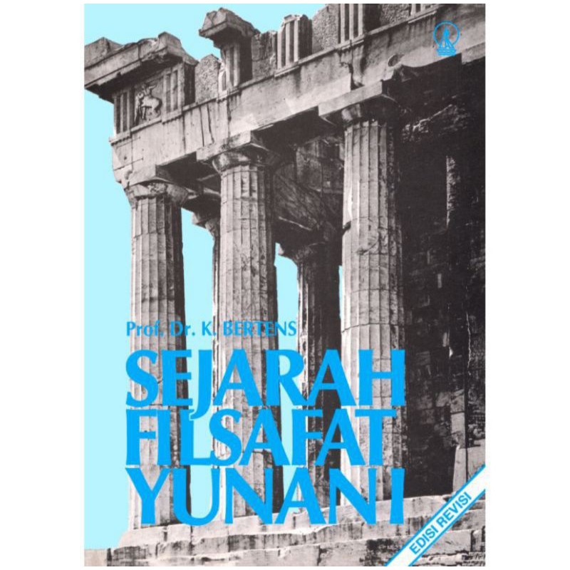 Berdasarkan teori, buku vi menggambarkan sifat bujursangkar dan generalisasi dari teori kongruensi pada buku i. Sejarah Filsafat Yunani Dari Thales Ke Aristoteles By K Bertens Shopee Indonesia