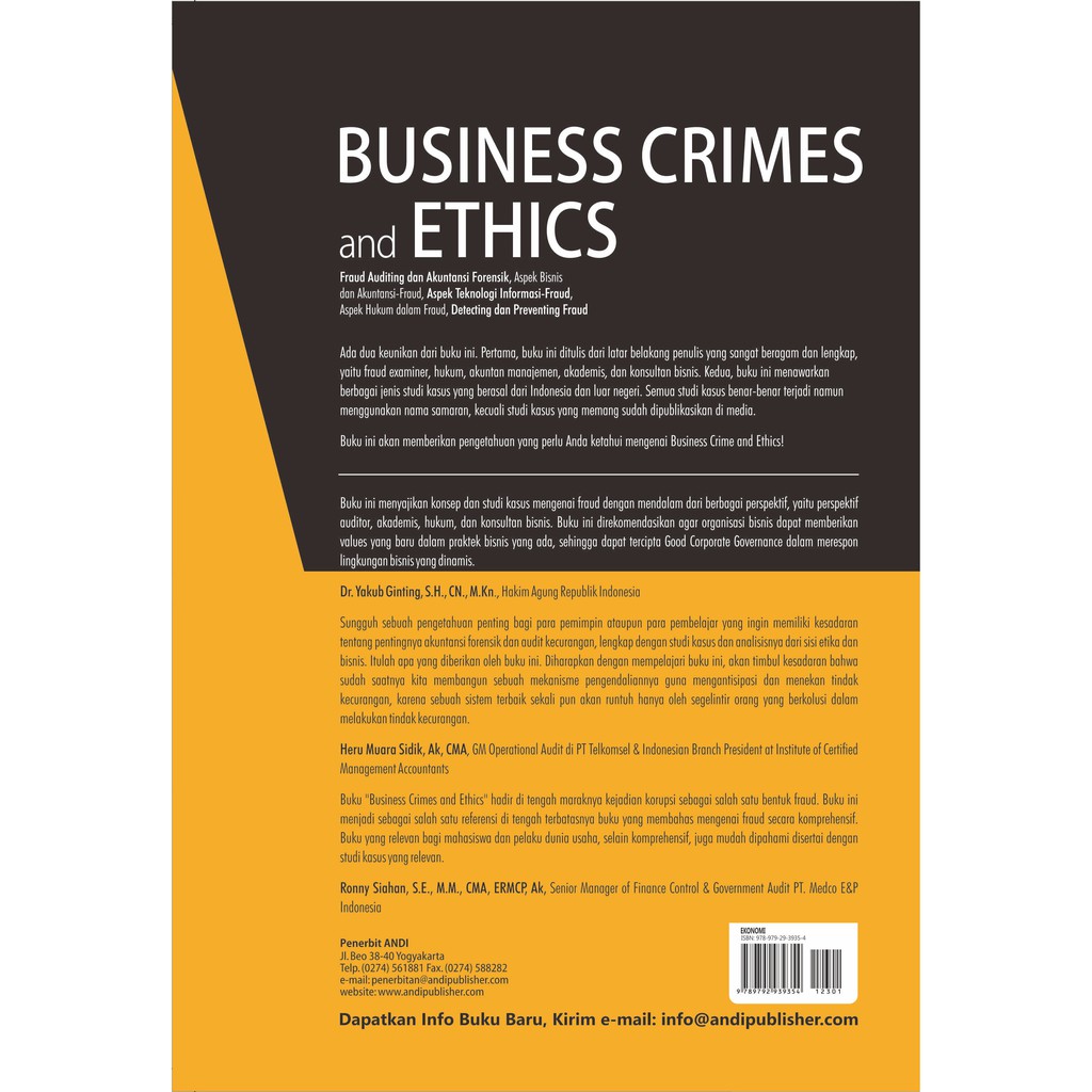 Penelitian ini bertujuan untuk mengevaluasi penerapan akuntansi manajemen lingkungan. Buku Business Crimes And Ethics Konsep Dan Studi Kasus Fraud Di Indonesia Dan Global Bp Shopee Indonesia