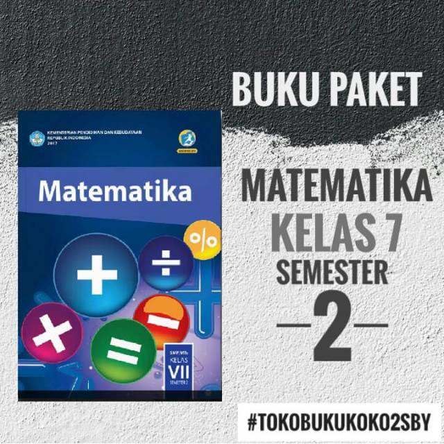 Download Buku Matematika Kelas 7 Semester 2 K 13 . Buku Paket Matematika Smp Kelas 7 Semester 2 K13 Revisi 2017 Shopee Indonesia