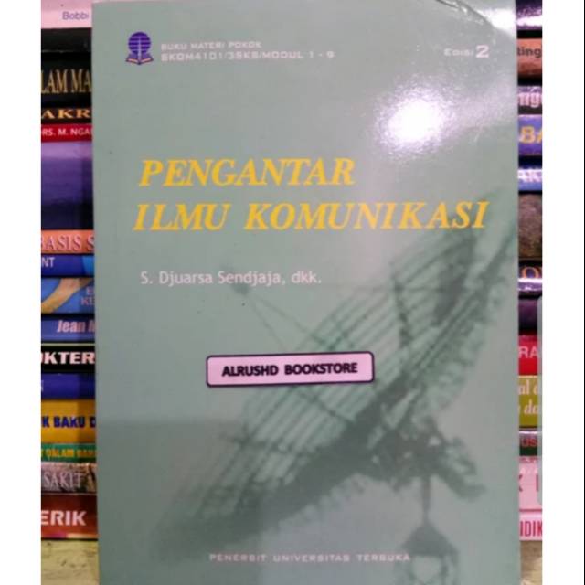 Buku Original- PENGANTAR ILMU KOMUNIKASI - S. Djuarsa Sendjaja dkk.  Universitas Terbuka | Shopee Indonesia