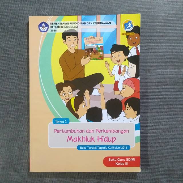 Tri hartiti, m.pd, suwarta zebua. Buku Guru Sd Mi Kelas 3 Tema 1 Edisi Revisi 2018 Shopee Indonesia