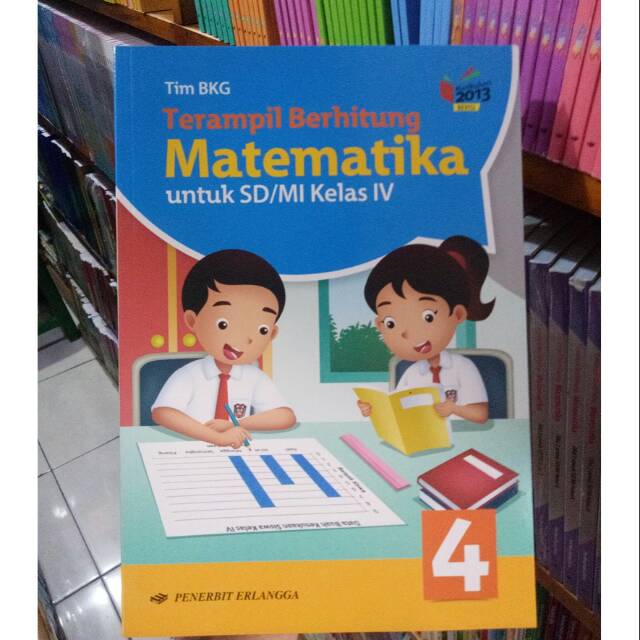 100 ciracas jakarta timur 13740 telp. Terampil Matematika Kelas 4 Edisi Revisi Erlangga Original Shopee Indonesia