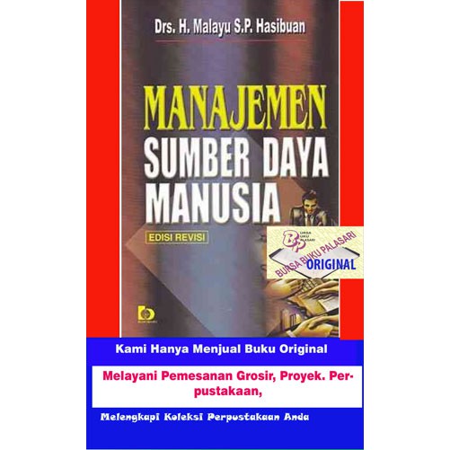 12/08/2019 · berikut informasi sepenuhnya tentang download buku manajemen sumber daya manusia hasibuan pdf. Harga Msdm Malayu Terbaru Januari 2022 Biggo Indonesia
