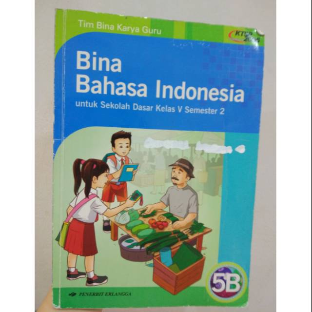 Check spelling or type a new query. Buku Bina Bahasa Indonesia Untuk Sd Kelas 5 Semester 2 Shopee Indonesia