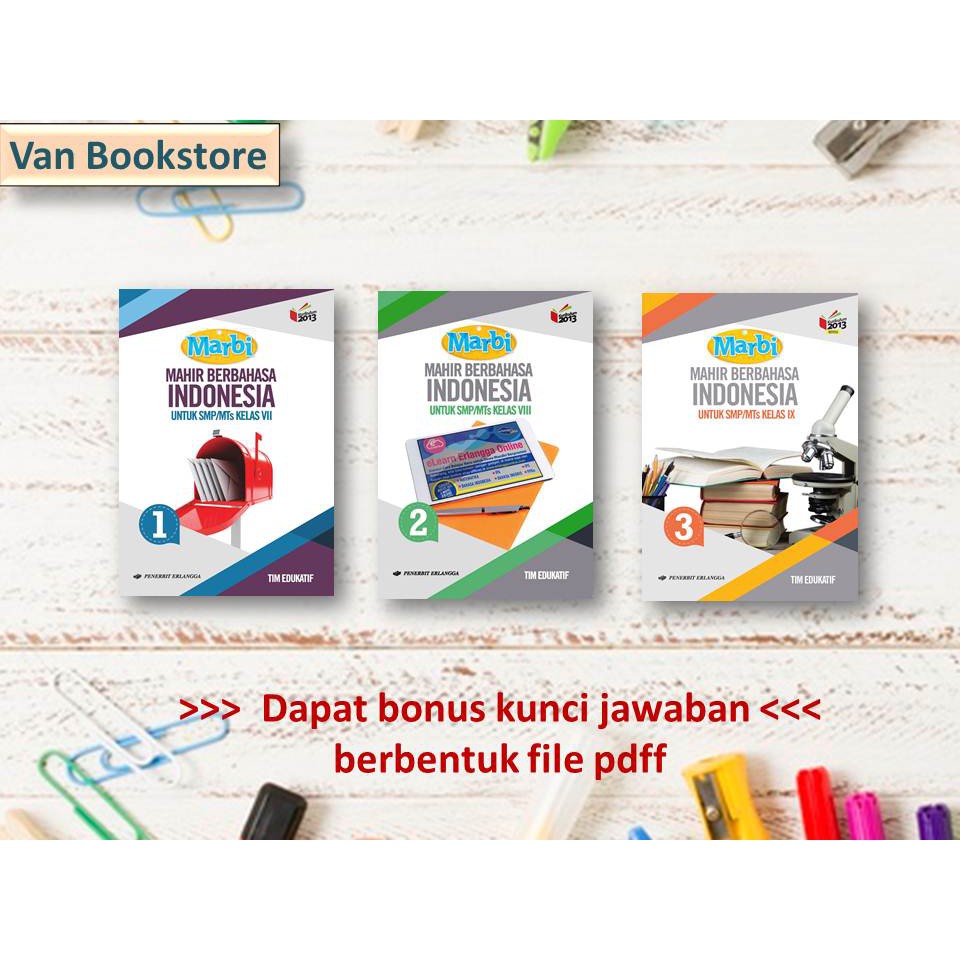 kunci jawaban buku mandiri bahasa indonesia kelas 8 penerbit erlangga k13 edisi revisi soal tryout ujian nasional 2017 dan pembahasan untuk sma maret 10 2017 januari 13 2017 oleh soal unbk. Mahir Brbhs Indonesia Smp Kls 7 8 9 K13n Bonus Kunci Jawaban Shopee Indonesia