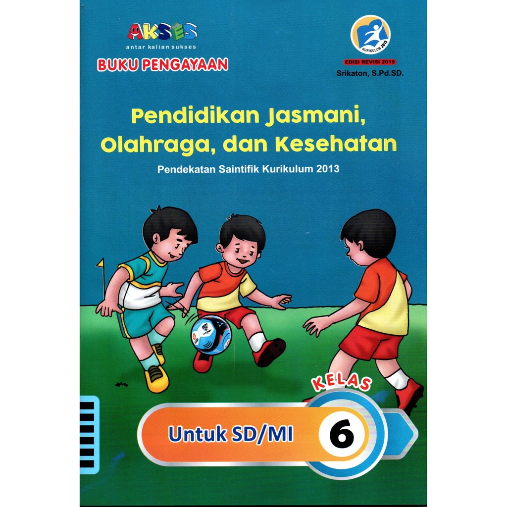 Kunci jawaban penjasorkes pjok sd k13n kelas 1 2 3 4 5 6 erlangga. Lks Penjaskes Kelas 1 2 3 4 5 6 Sd Akses Grafika 27 Shopee Indonesia