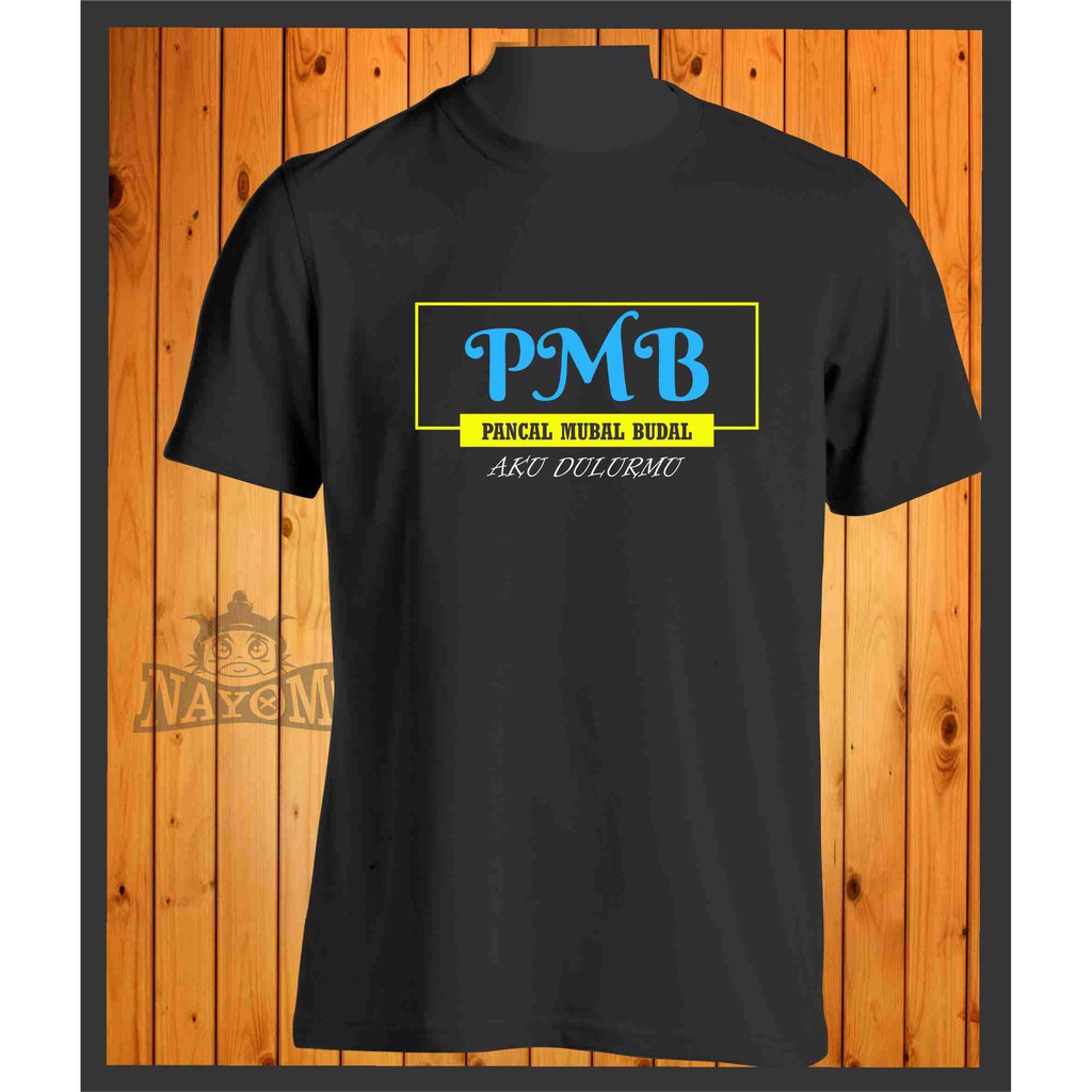 Beli kaos kata di indonesia | gratis pengiriman | bayar di tempat (cod). Kaos Priakaos Dengan Kata Kata Yang Unik Dan Simple Desain Exsklusiv T Shi Pmb Pancal Mubal Budal Shopee Indonesia