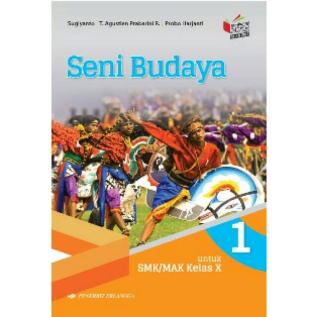 Materi pembelajaran seni budaya ini walaupun sebagian besar berisi pembelajaran. Buku Erlangga Seni Budaya Smk Mak Kls X Kikd17 0057000032 Shopee Indonesia