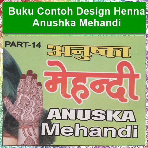Kamus ini disusun berdasarkan abjad dari a sampai z yang memuat ribuan kata di dalamnya. Buku Contoh Design Henna Anushka Mehandi Belajar Henna Temporary Tatto Contoh Henna Body Painting Shopee Indonesia