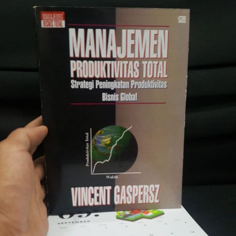 (input) sumber daya yang digunakan dalam suatu proses produksi. Jual Manajemen Produktivitas Total By Vincent Gasperz Indonesia Shopee Indonesia