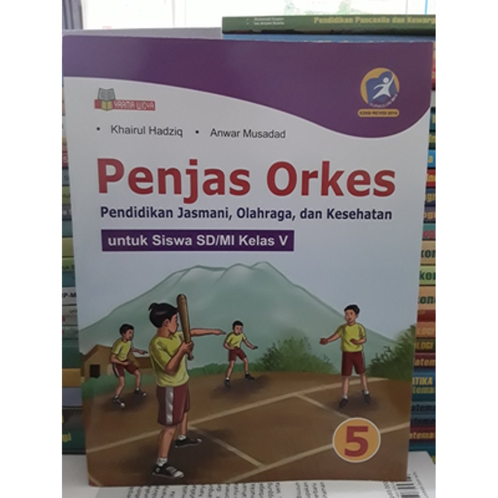 Jual beli online aman dan nyaman hanya di tokopedia. Buku Penjas Orkes Sd Kelas 5 Kurikulum 2013 Revisi Shopee Indonesia